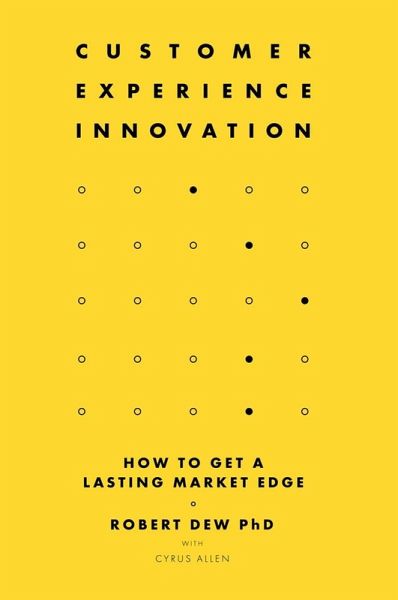 Customer Experience Innovation (eBook, PDF) Customer Experience Innovation (eBook, PDF)