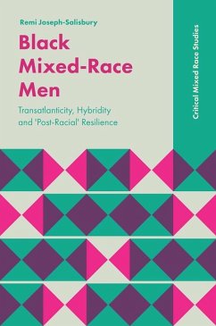 Black Mixed-Race Men (eBook, PDF) - Joseph-Salisbury, Remi