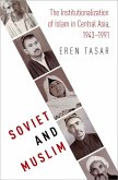 Soviet and Muslim (eBook, ePUB)