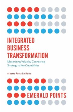 Integrated Business Transformation (eBook, PDF) - Rotta, Alberto Perez La