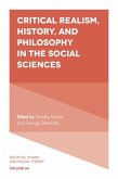Critical Realism, History, and Philosophy in the Social Sciences (eBook, ePUB)