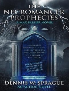 The Necromancer's Prophecies (eBook, ePUB) - Sprague, Dennis W