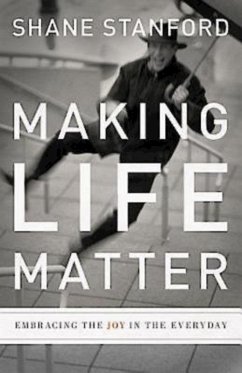 Making Life Matter (eBook, ePUB) Making Life Matter (eBook, ePUB)