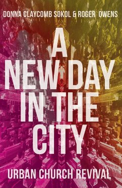A New Day in the City (eBook, ePUB) - Sokol, Donna Claycomb; Owens, L. Roger