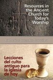 Resources in the Ancient Church for Todays Worship AETH (eBook, ePUB) Resources in the Ancient Church for Todays Worship AETH (eBook, ePUB)