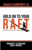 Hold On To Your R.A.F.T.! (eBook, ePUB)