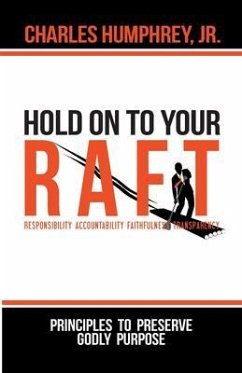 Hold On To Your R.A.F.T.! (eBook, ePUB) - Humphrey, Jr. Charles