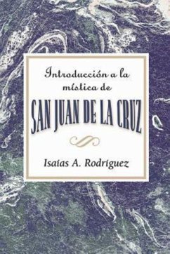 Introducción a la mística de San Juan de la Cruz AETH (eBook, ePUB)