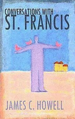 Conversations with St. Francis (eBook, ePUB) Conversations with St. Francis (eBook, ePUB)
