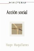 Accion Social: El Pueblo Cristiano Testifica del Amor de Dios AETH (eBook, ePUB)