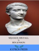 Sejanus: His Fall (eBook, ePUB)