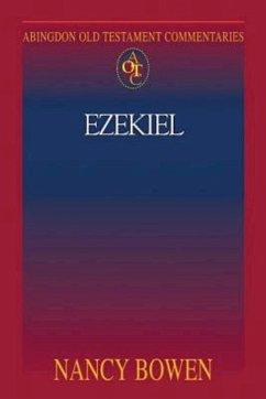 Abingdon Old Testament Commentaries: Ezekiel (eBook, ePUB)