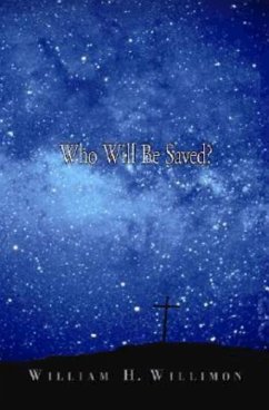 Who Will Be Saved? (eBook, ePUB)