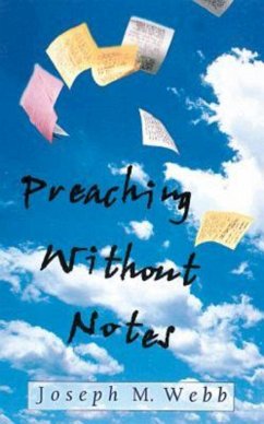 Preaching Without Notes (eBook, ePUB)