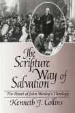 The Scripture Way of Salvation (eBook, ePUB) The Scripture Way of Salvation (eBook, ePUB)