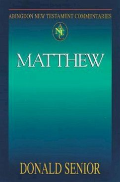 Abingdon New Testament Commentaries: Matthew (eBook, ePUB) - Senior, Donald