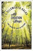 All Creation Sings (eBook, ePUB)