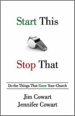 Start This, Stop That (eBook, ePUB) - Cowart, Jim; Cowart, Jennifer