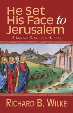 He Set His Face to Jerusalem (eBook, ePUB)