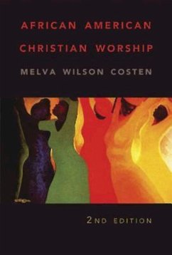 African American Christian Worship (eBook, ePUB) - Costen, Melva W.