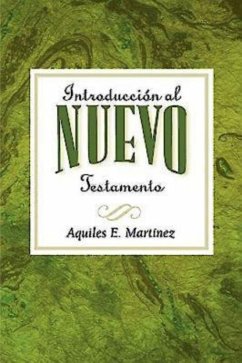 Introducción al Nuevo Testamento AETH (eBook, ePUB) - Martinez, Aquiles E.