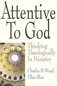 Attentive to God (eBook, ePUB)