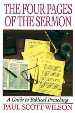 The Four Pages of the Sermon (eBook, ePUB) - Wilson, Paul Scott