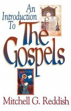 An Introduction to The Gospels (eBook, ePUB) - Reddish, Mitchell G.