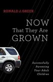 Now That They Are Grown (eBook, ePUB)