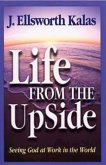 Life from the UpSide (eBook, ePUB) Life from the UpSide (eBook, ePUB)