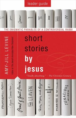 Short Stories by Jesus Leader Guide (eBook, ePUB) - Levine, Amy-Jill