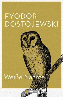 Weiße Nächte (eBook, ePUB) - Dostojewski, Fjodor