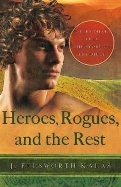 Heroes, Rogues, and the Rest (eBook, ePUB)