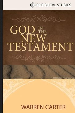God in the New Testament (eBook, ePUB)