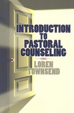 Introduction to Pastoral Counseling (eBook, ePUB) - Townsend, Loren