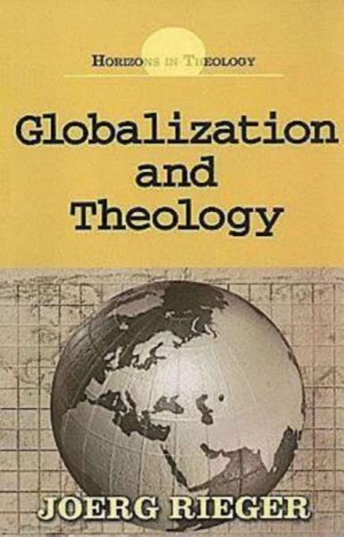 Globalization and Theology (eBook, ePUB) Globalization and Theology (eBook, ePUB)