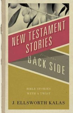 New Testament Stories from the Back Side (eBook, ePUB)