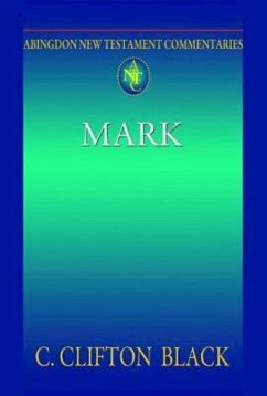 Abingdon New Testament Commentaries: Mark (eBook, ePUB)