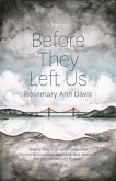 Before They Left Us (eBook, ePUB)