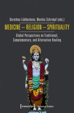 Medicine - Religion - Spirituality (eBook, PDF)