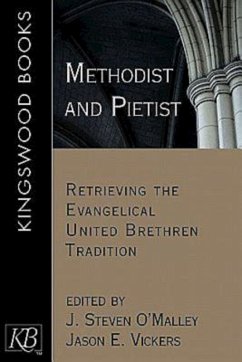 Methodist and Pietist (eBook, ePUB) Methodist and Pietist (eBook, ePUB)