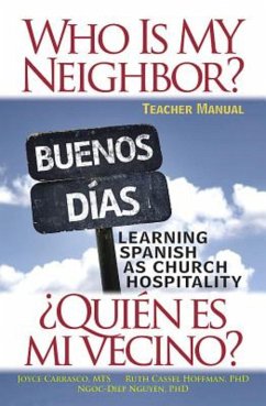 Who Is My Neighbor? Teacher Manual (eBook, ePUB)