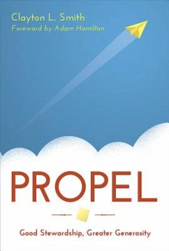 Propel (eBook, ePUB) - Smith, Clayton L.