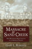 Massacre at Sand Creek (eBook, ePUB) Massacre at Sand Creek (eBook, ePUB)