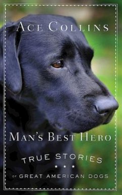Man's Best Hero (eBook, ePUB)