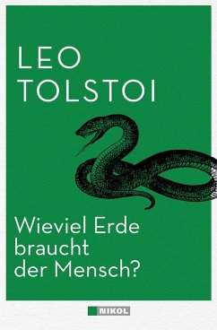 Wieviel Erde braucht der Mensch? (eBook, ePUB) - Tolstoi, Leo