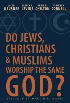 Do Jews, Christians and Muslims Worship the Same God? (eBook, ePUB)