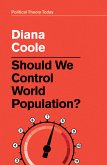 Should We Control World Population? (eBook, ePUB)