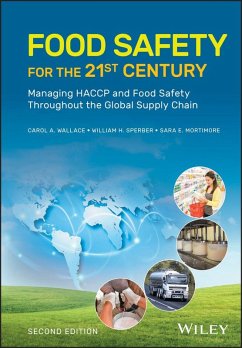 Food Safety for the 21st Century (eBook, ePUB) - Wallace, Carol A.; Sperber, William H.; Mortimore, Sara E.