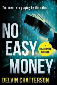 NO EASY MONEY (eBook, ePUB) - Chatterson, Delvin